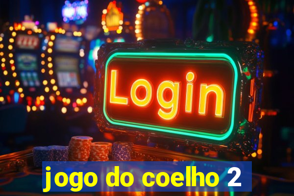 jogo do coelho 2